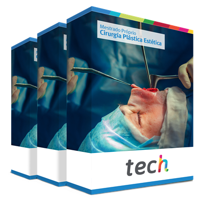Mestrado Próprio em Cirurgia Plástica Estética - TECH Portugal