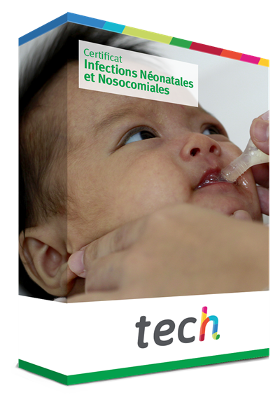 Certificat en Infections Néonatales et Nosocomiales - TECH France